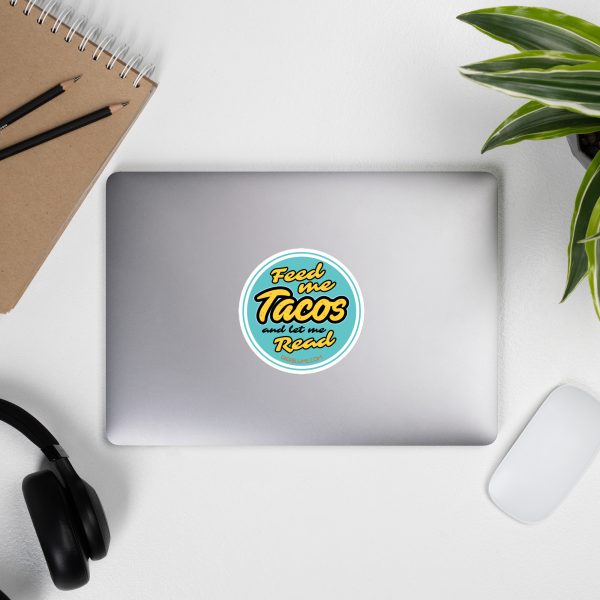 Feed Me Tacos Bubble-free stickers 3", 4", or 5.5" - Image 7