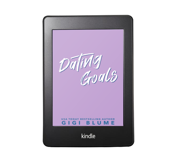 Dating Goals Limited Time Exclusive Ebook