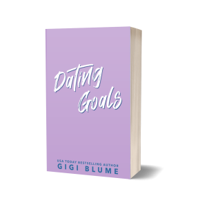 Dating Goals Signed Paperback